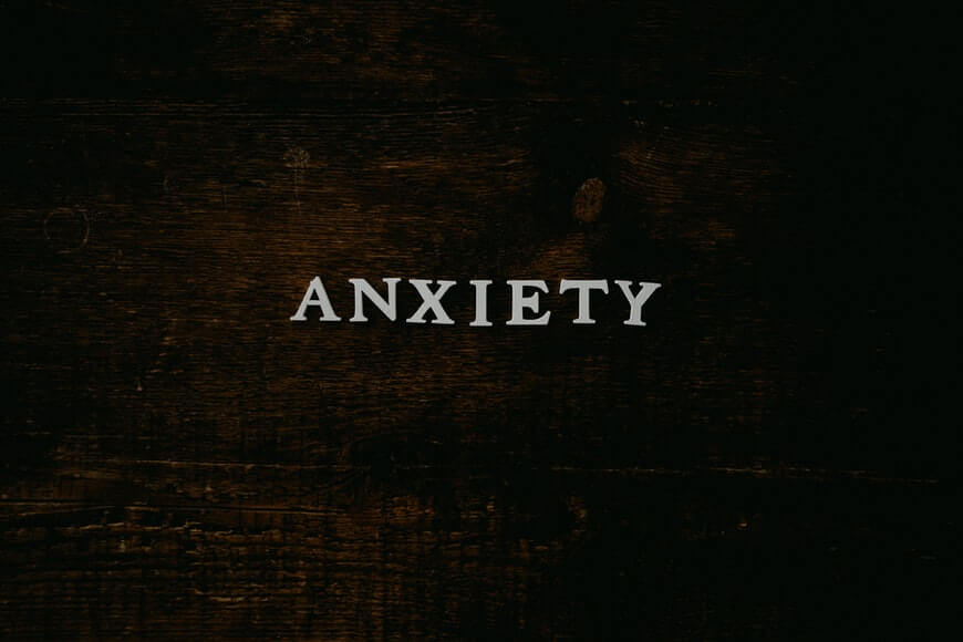 anxiety